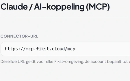 De AI-koppeling in Fikst: het connectoradres en in vier stappen hoe je Claude aan Fikst koppelt en inlogt met je eigen account.