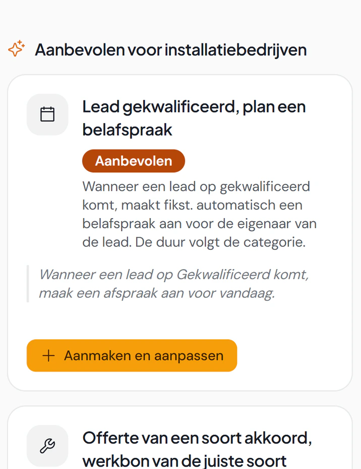 Aanbevolen automatiseringen voor installatiebedrijven in Fikst, zoals een belafspraak bij een gekwalificeerde lead en een werkorder bij een geaccepteerde offerte.